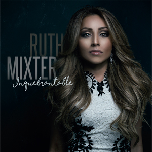 ruth mixter inquebrantable