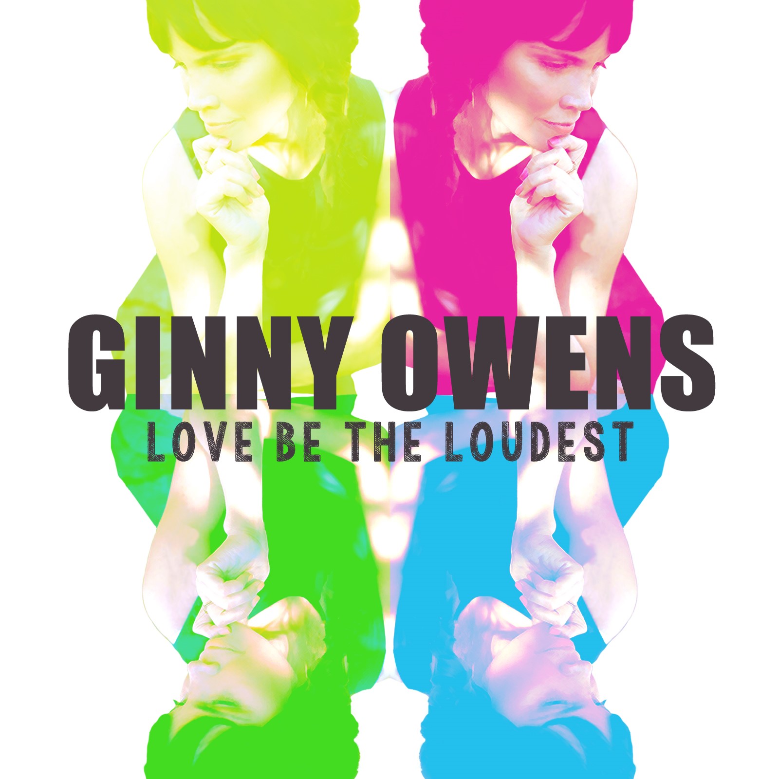 ginny-owens-love-be-the-loudest-cover-art