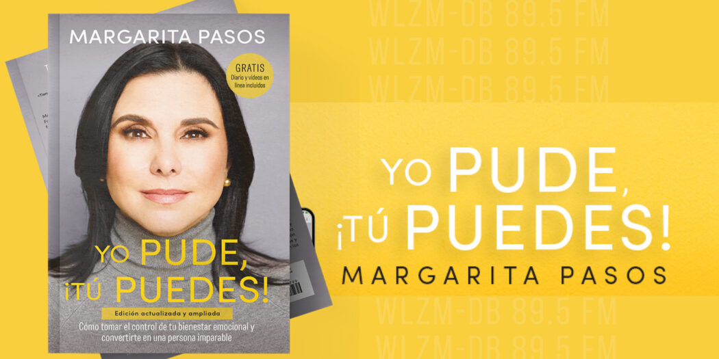 Margarita Pasos Presenta Su Nuevo Libro ¡yo Pude Tu Puedes En Wlzm Db 89 5 Fm Lzmradiomiami