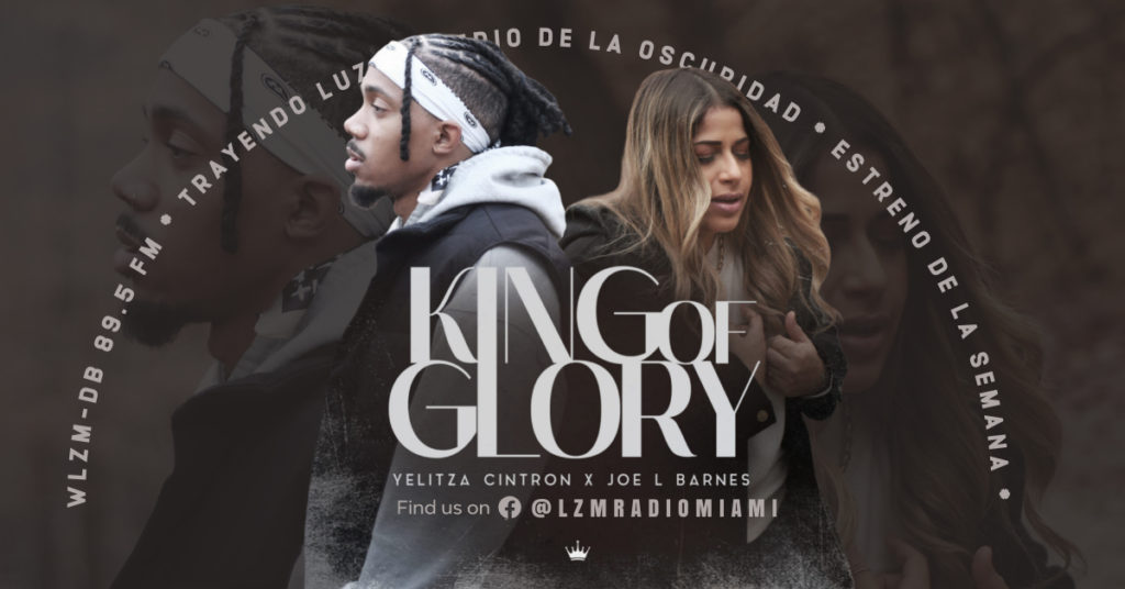 Yelitza Cintron X Joe L Barnes Le Cantan Al King Of Glory En Wlzm Db 89